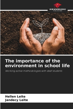 Paperback The importance of the environment in school life Book