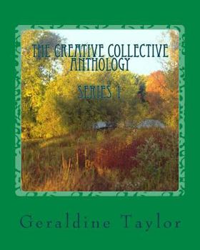 Paperback The Creative Collective Anthology: Series 1 Book