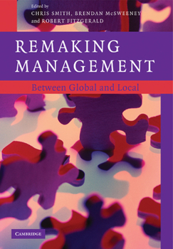 Paperback Remaking Management: Between Global and Local Book