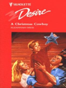 Mass Market Paperback Silhouette Desire #903: A Christmas Cowboy Book