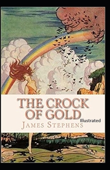 The Crock of Gold Illustrated