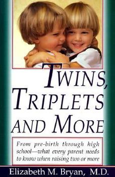 Hardcover Twins, Triplets, and More: Their Nature, Development and Care Book