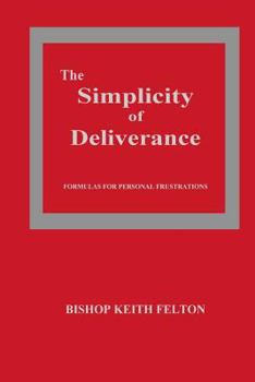 Paperback The Simplicity of Deliverance Book