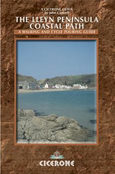 Paperback The Lleyn Peninsula Coastal Path: A Guide for Walkers and Cyclists Book