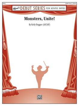 Paperback Monsters, Unite!: Conductor Score Book