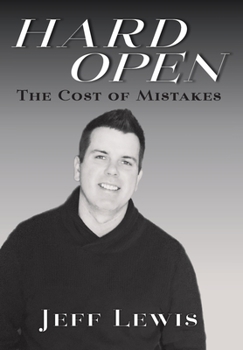 Hardcover Hard Open: The Cost of Mistakes Book