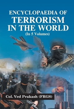 Hardcover Encyclopaedia of Terrorism In the World, Vol. 3 Book