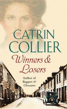Winners and Losers - Book #2 of the Beggars and Choosers