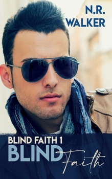 Blind Faith - Book #1 of the Blind Faith