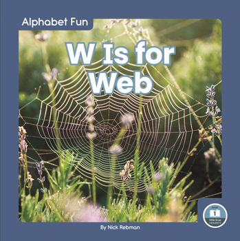 W Is for Web - Book  of the Alphabet Fun