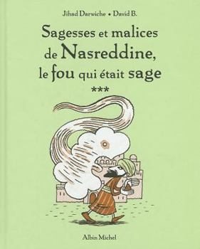 Paperback Sagesses Et Malices de Nasreddine T03 [French] Book