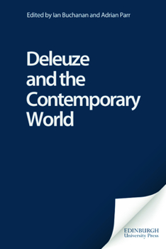 Paperback Deleuze and the Contemporary World Book