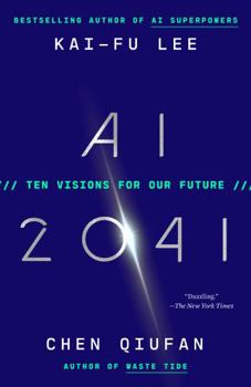 Paperback AI 2041: Ten Visions for Our Future Book