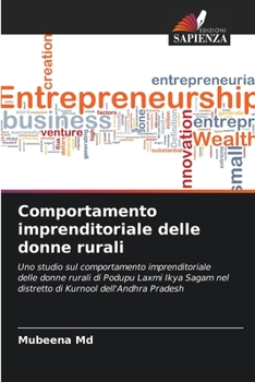 Paperback Comportamento imprenditoriale delle donne rurali [Italian] Book