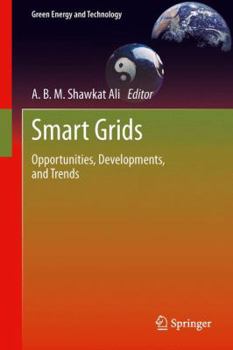 Hardcover Smart Grids: Opportunities, Developments, and Trends Book