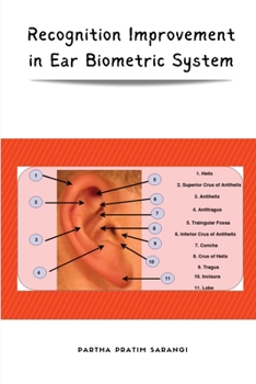 Paperback Recognition Improvement in Ear Biometric System Book