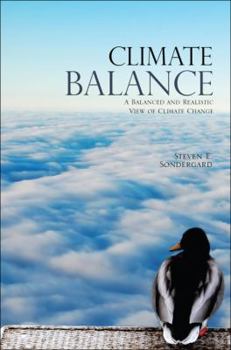 Paperback Climate Balance: A Balanced and Realistic View of Climate Change Book
