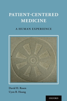 Paperback Patient Centered Medicine: A Human Experience Book