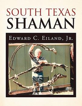 Paperback South Texas Shaman Book