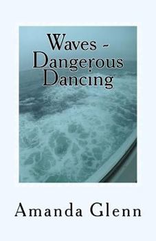 Paperback Waves - Dangerous Dancing Book