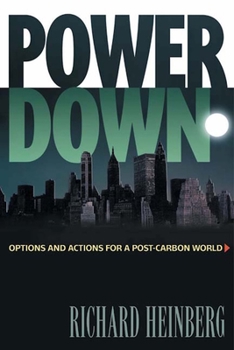 Paperback Powerdown: Options and Actions for a Post-Carbon World Book