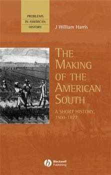 Paperback American South 1500-1877 Book