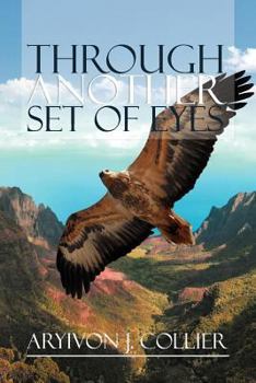 Paperback Through Another Set of Eyes Book