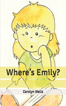 Where's Emily? - Book #23 of the Fleming Stone