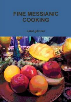 Hardcover Fine Messianic Cooking Book