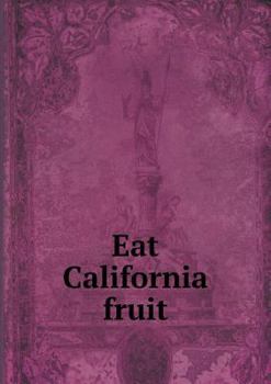 Paperback Eat California fruit Book