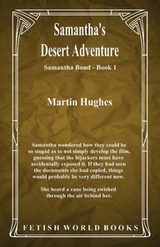 Paperback Samantha's Desert Adventure Book