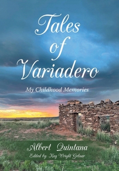 Hardcover Tales of Variadero: My Childhood Memories Book