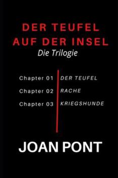 DER TEUFEL AUF DER INSEL: Die Trilogie