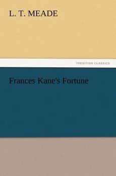 Frances Kane's Fortune