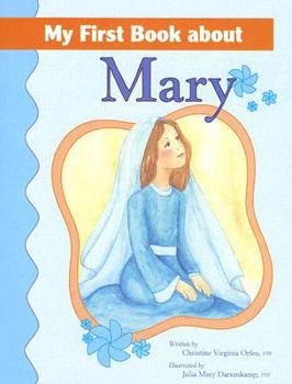 Paperback My First Book about Mary Book