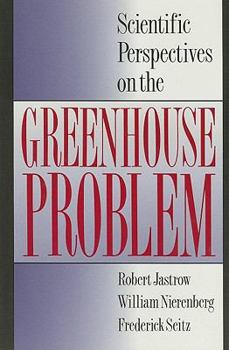 Hardcover Scientific Perspectives on the Greenhouse Problem Book