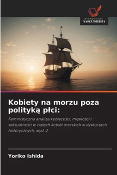Paperback Kobiety na morzu poza polityką plci [Polish] Book