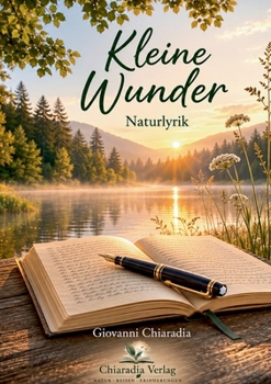 Paperback Kleine Wunder: Naturlyrik [German] Book