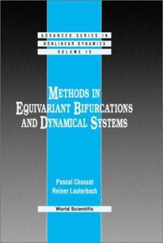 Hardcover Methods in Equivariant Bifurcations and Dynamical Systems Book