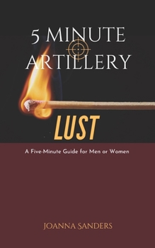 Paperback 5 Minute Artillery: Lust Book