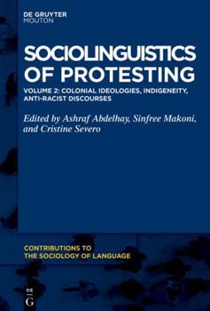 Hardcover Colonial Ideologies, Indigeneity, Anti-Racist Discourses Book