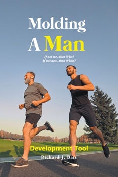 Paperback Molding A Man Book