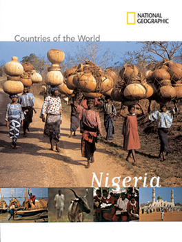 Library Binding National Geographic Countries of the World: Nigeria Book
