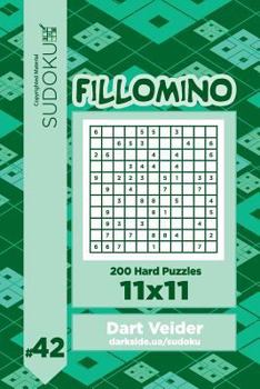 Paperback Sudoku Fillomino - 200 Hard Puzzles 11x11 (Volume 42) Book