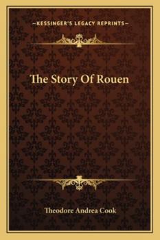 Paperback The Story Of Rouen Book