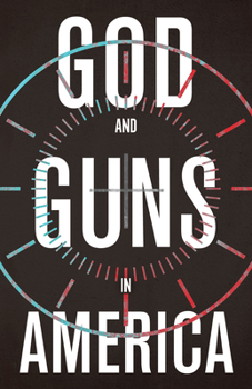 Paperback God and Guns in America Book