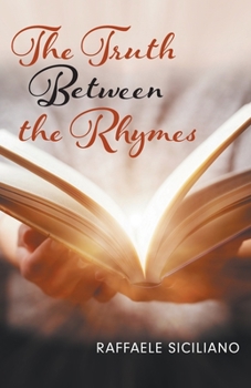 Paperback The Truth Between The Rhymes Book