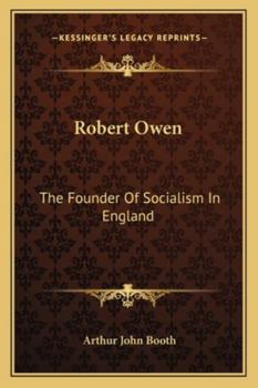 Paperback Robert Owen: The Founder Of Socialism In England Book