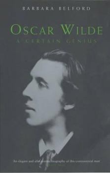 Paperback Oscar Wilde : A Certain Genius Book