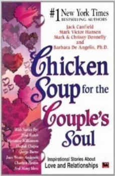 Chicken Soup for the Couple's Soul (Chicken Soup for the Soul) - Book  of the Chicken Soup for the Soul